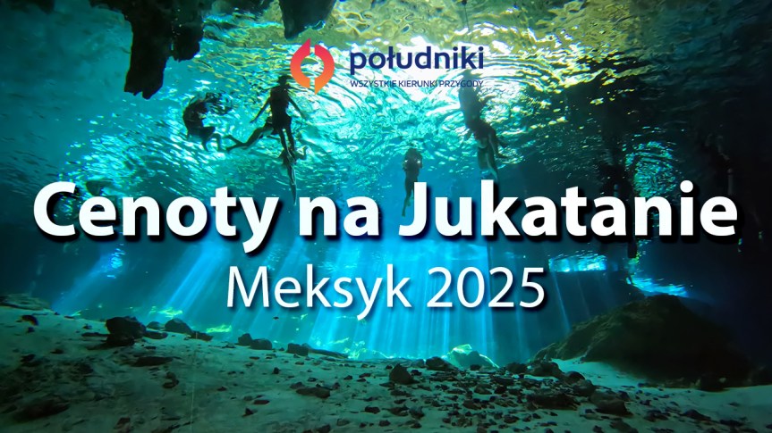 Nurkowanie w cenotach Jukatanu: Przewodnik wideo po najlepszych&nbsp;miejscach